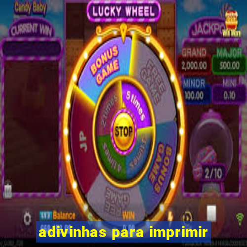 adivinhas para imprimir